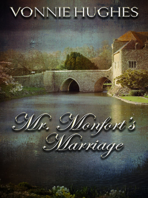 Cover image for Mr. Monfort's Marriage